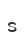 s