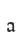 a