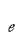 e