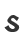 s