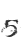 5