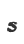 s