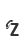 Z
