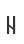N