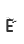 E