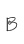 B