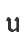 u
