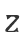 Z