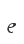 e