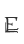 E