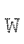 W