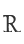 R