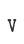 v