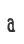 a