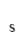 s
