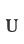 U