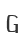 G