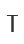 T