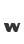 w