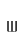 w