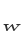 w