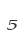 5