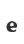 e
