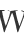 W