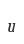 u