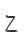 Z