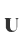 U
