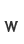 w