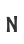 N