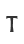 T
