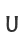 U