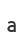 a