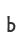 b