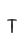 T