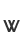 w