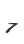 7