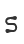 S