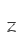 Z