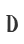 D