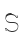S