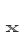 x