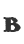 B