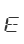 e