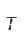 t