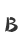 B