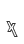 X
